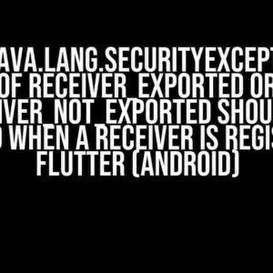 Fix for java.lang.SecurityException: One of RECEIVER_EXPORTED or RECEIVER_NOT_EXPORTED should be specified when a receiver is registered in Flutter (Android)