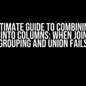 The Ultimate Guide to Combining Two Queries into Columns: When Join Breaks Grouping and Union Fails