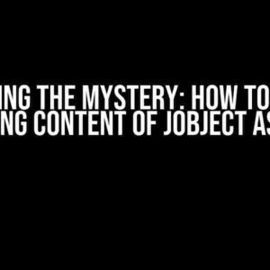 Unraveling the Mystery: How to Extract String Content of JObject as Is?